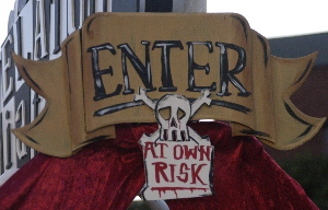 Enter at your own risk